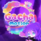 gacha motion加查运动 vv1.1.10